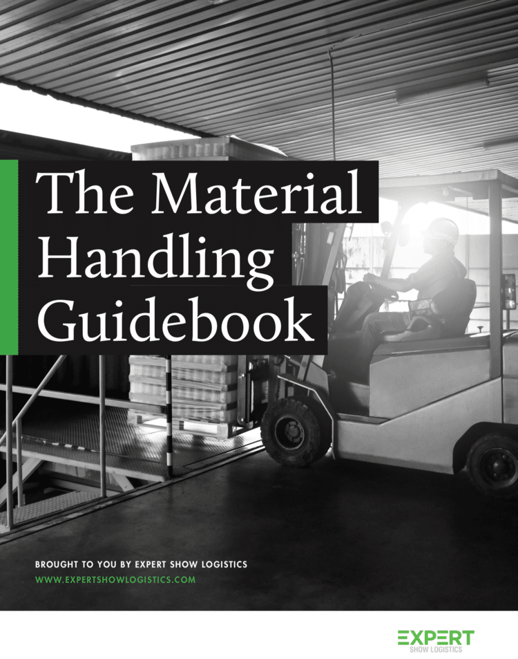 A forklift operator transports materials in a warehouse next to a cover text titled "The Material Handling Guidebook." The guidebook is provided by Expert Show Logistics, whose logo and website are visible at the bottom of the image.